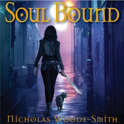 Soul Bound: A Kat Drummond Short Story, Nicholas Woode-Smith