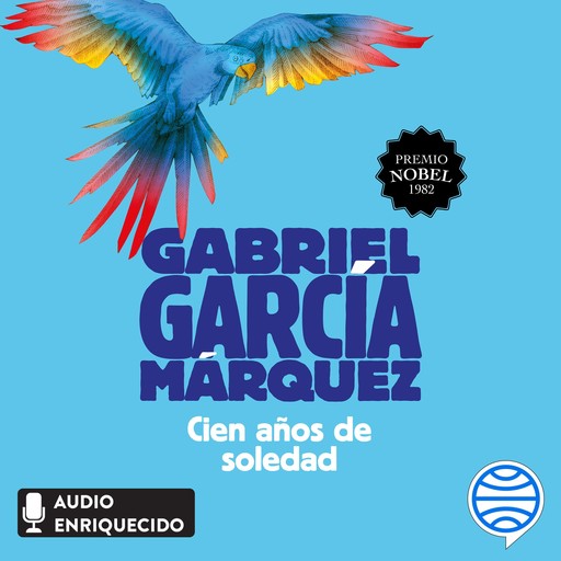 Cien años de soledad, Gabriel García Márquez