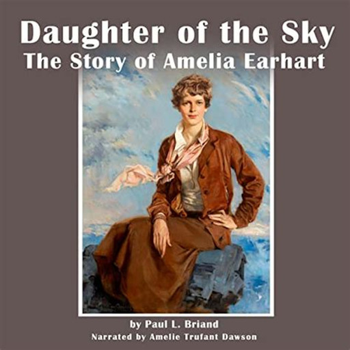 Daughter of the Sky, J.R., Paul L. Briand