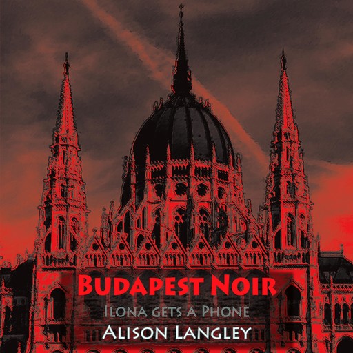 Budapest Noir, Alison Langley