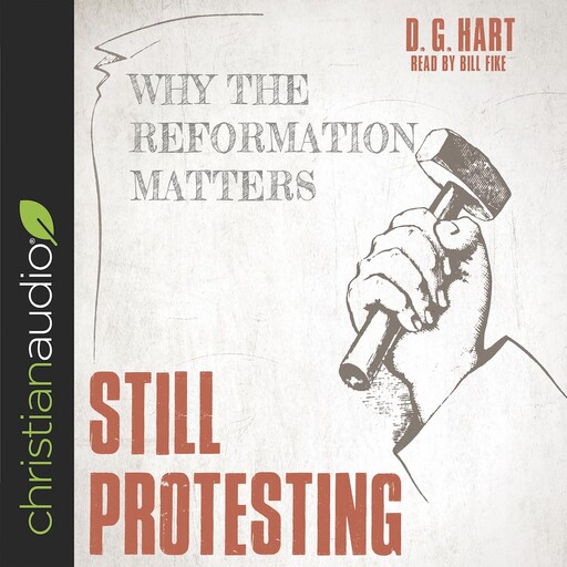 Still Protesting, D.G. Hart, Bill Fike