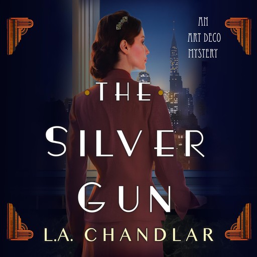 The Silver Gun, L.A.Chandlar