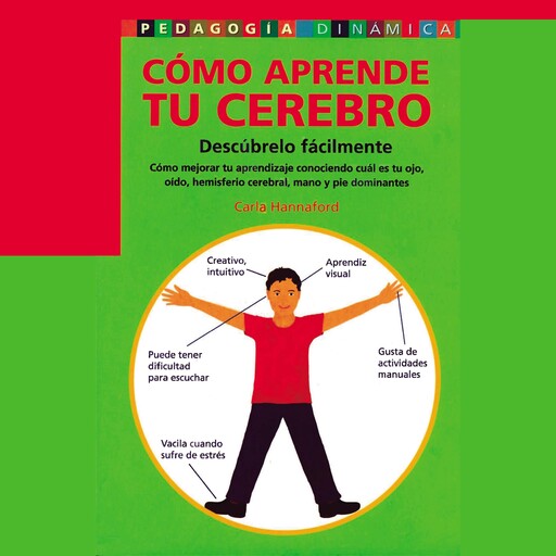 Cómo aprende tu cerebro, Carla Hannaford