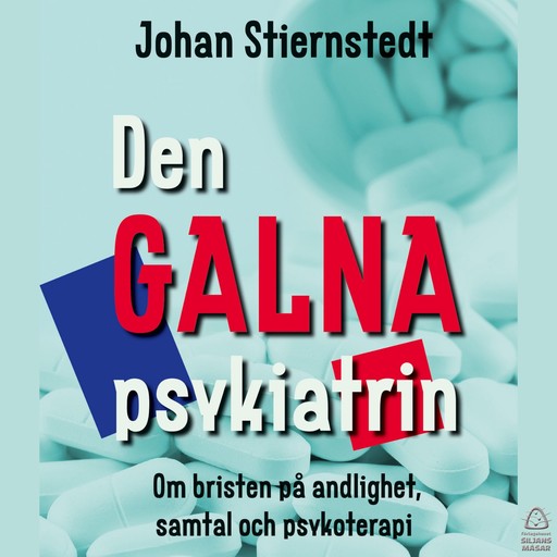 Den GALNA psykiatrin, Johan Stiernstedt