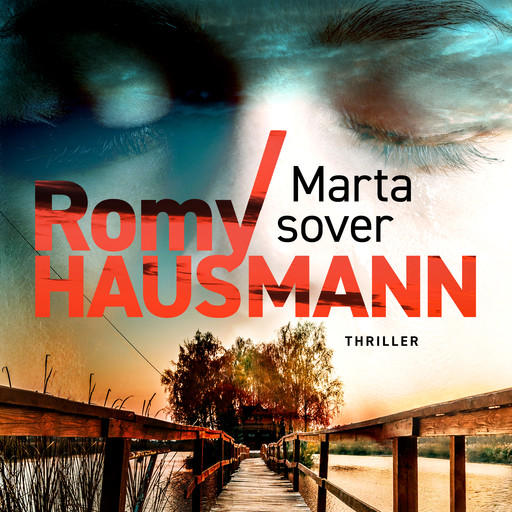 Marta sover, Romy Hausmann