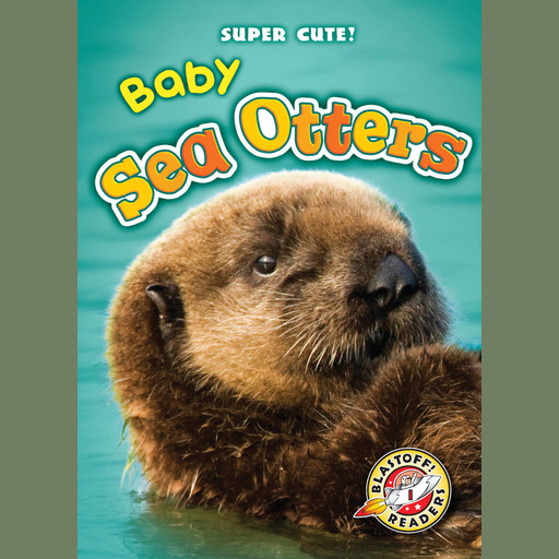 Baby Sea Otters, Christina Leaf