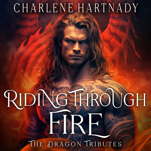 Riding Through Fire, Charlene Hartnady