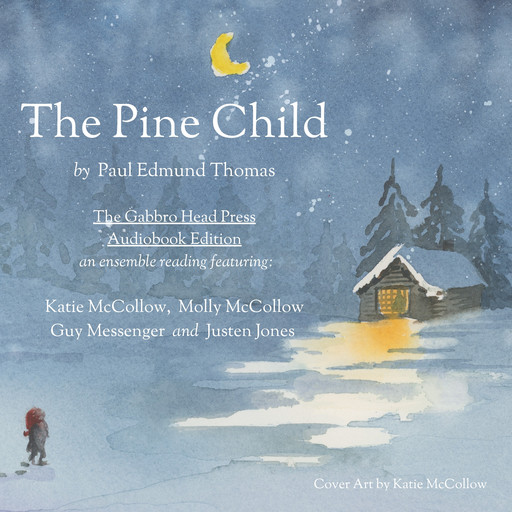 The Pine Child, Paul Thomas