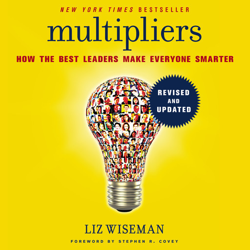 Multipliers, Revised and Updated, Liz Wiseman