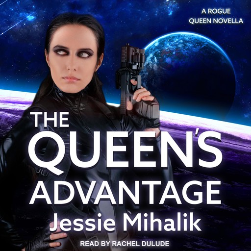 The Queen's Advantage, Jessie Mihalik