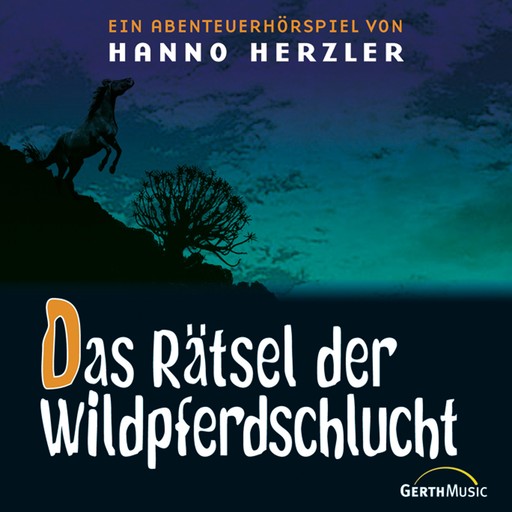 13: Das Rätsel der Wildpferdeschlucht, Hanno Herzler
