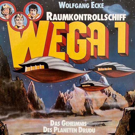 Raumkontrollschiff WEGA 1, Das Geheimnis des Planeten Drudu, Wolfgang Ecke