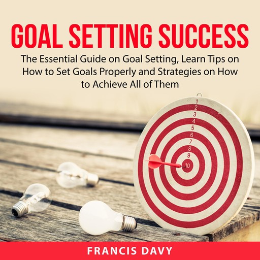Goal Setting Success, Francis Davy