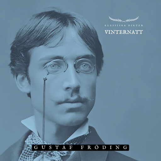 Vinternatt, Gustaf Fröding