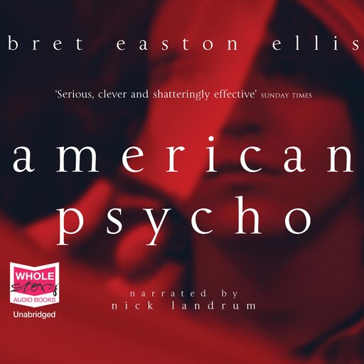 American Psycho, Bret Easton Ellis