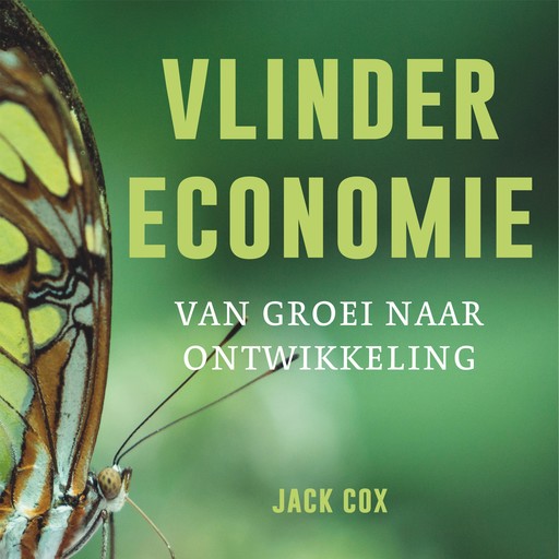 Vlindereconomie, Jack Cox