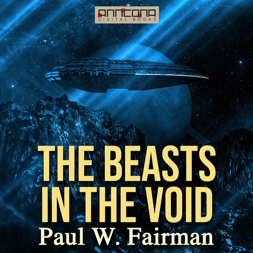 The Beasts in the Void, Paul W.Fairman