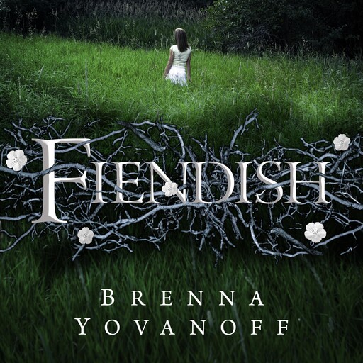 Fiendish, Brenna Yovanoff