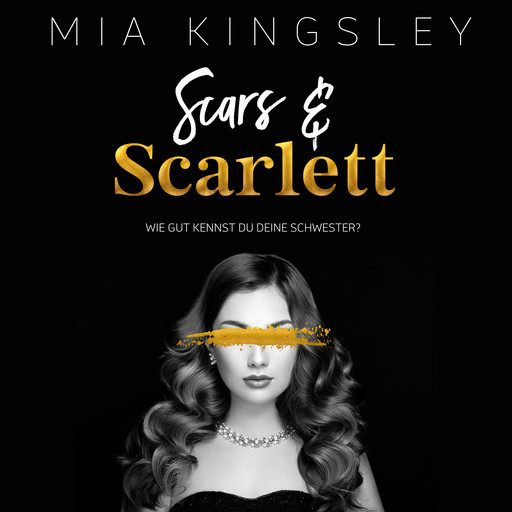 Scars & Scarlett, Mia Kingsley
