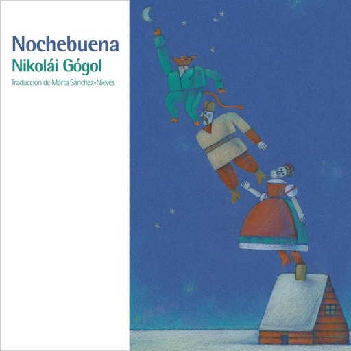 Nochebuena, Nicolai Vasilievich Gogol