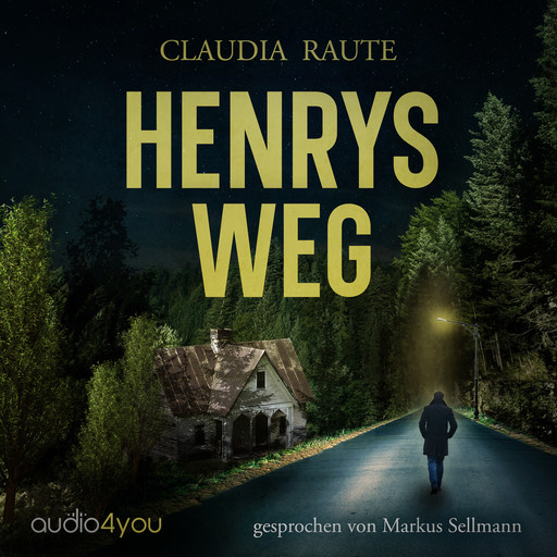 Henrys Weg, Claudia Raute