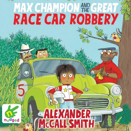 Max Champion and the Great Race Car Robbery, Alexander McCall Smith