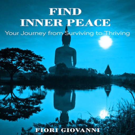Find Inner Peace, Fiori Giovanni