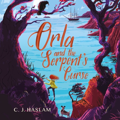 Orla and the Serpent's Curse, C.J. Haslam
