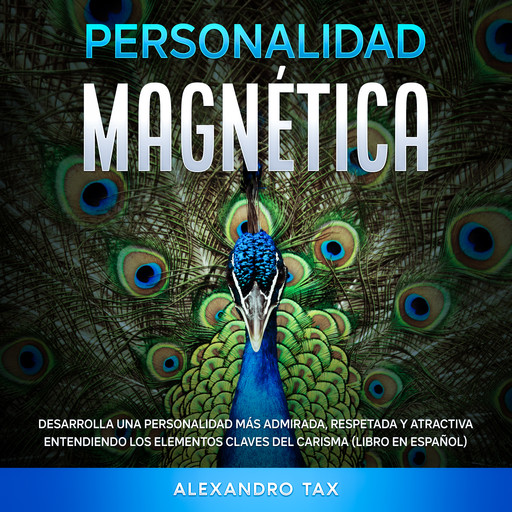 Personalidad Magnética, Alexandro Tax