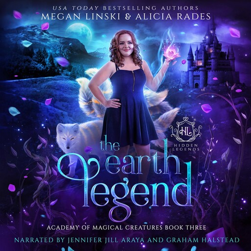 The Earth Legend, Megan Linski, Alicia Rades, Hidden Legends