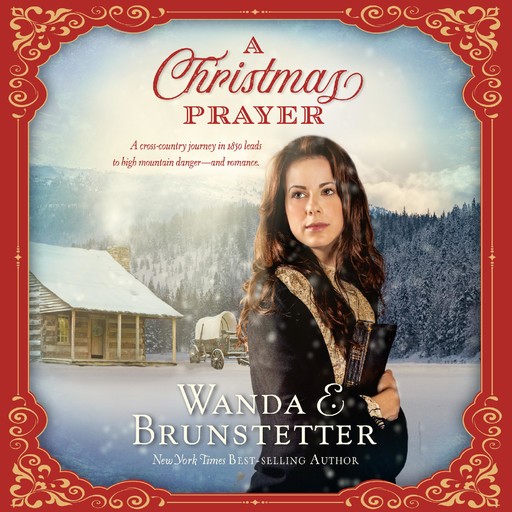A Christmas Prayer, Wanda E. Brunstetter