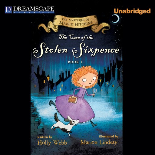 The Case of the Stolen Sixpence, Holly Webb