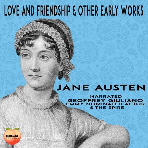 Love And Friendship & Other Early Works, Jane Austen