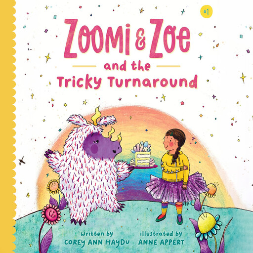 Zoomi and Zoe and the Tricky Turnaround, Cori Ann Haydu