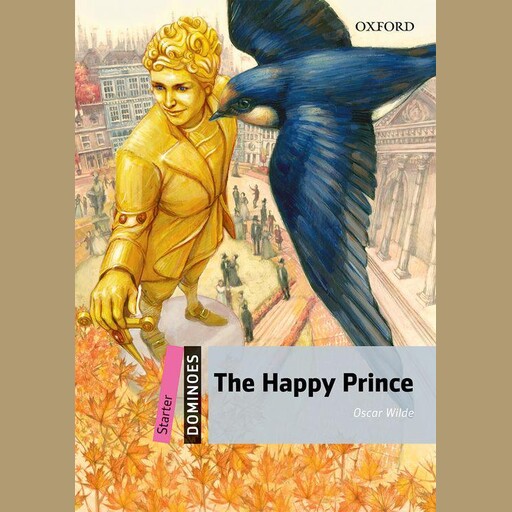 The Happy Prince, Oscar Wilde, Bill Bowler