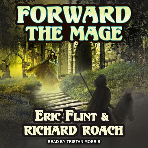 Forward the Mage, Eric Flint, Richard Roach