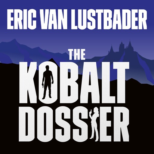 The Kobalt Dossier, Eric Van Lustbader