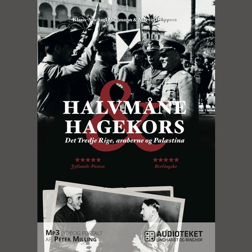 Halvmåne & hagekors - Det Tredje Rige, araberne og Palæstina, Klaus-Michael Mallmann, Martin Cüppers