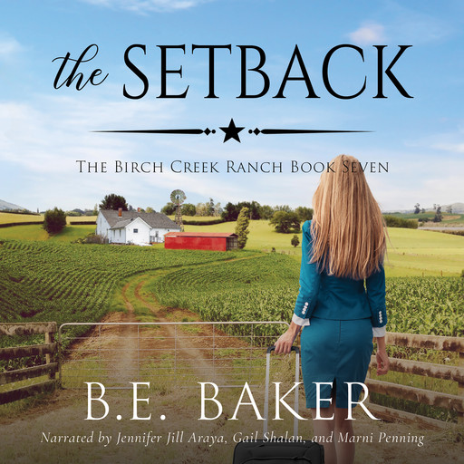 The Setback, B.E. Baker