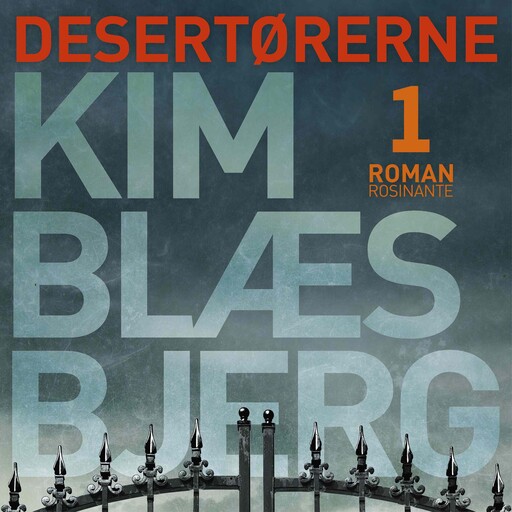 Desertørerne 1, Kim Blæsbjerg