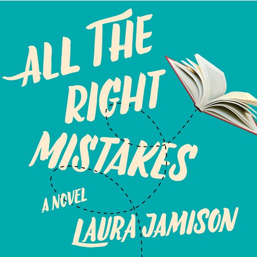 All the Right Mistakes, Laura Jamison