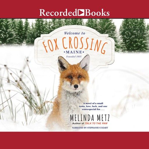 Fox Crossing, Melinda Metz