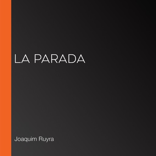 La parada, Joaquim Ruyra
