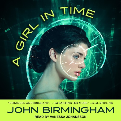 A Girl in Time, John Birmingham