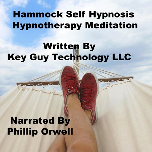 Hammock Self Hypnosis Hypnotherapy Meditation, Key Guy Technology LLC
