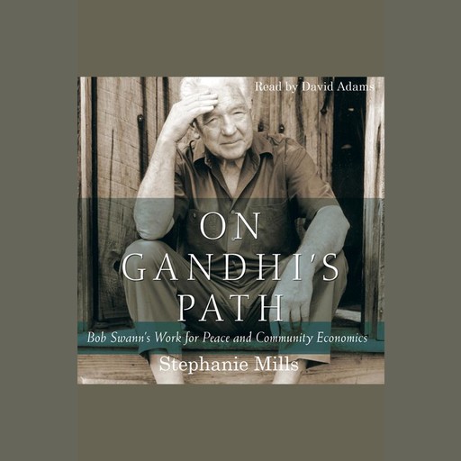 On Gandhi's Path, Stephanie Mills