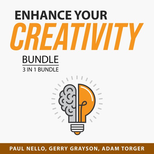Enhance Your Creativity Bundle, 3 in 1 Bundle, Adam Torger, Gerry Grayson, Paul Nello
