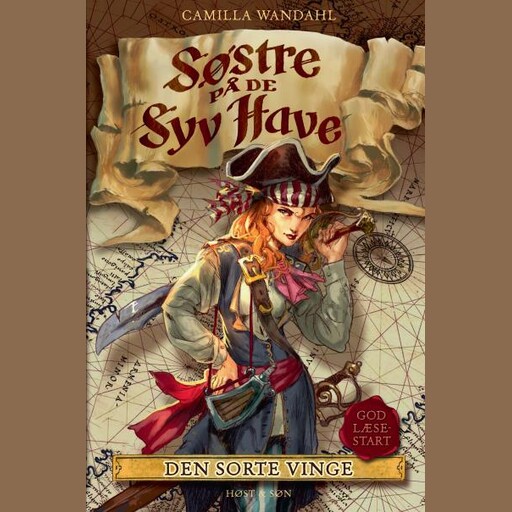 Søstre på De syv Have (1). Den sorte vinge, Camilla Wandahl