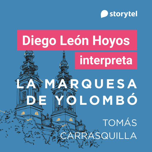 La marquesa de Yolombó, Tomás Carrasquilla