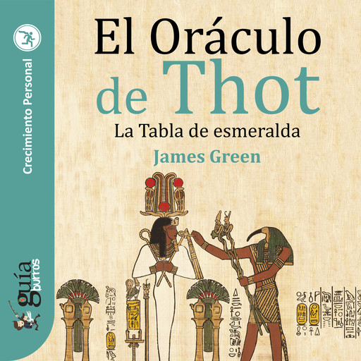 GuíaBurros: El Oráculo de Thot, James Green